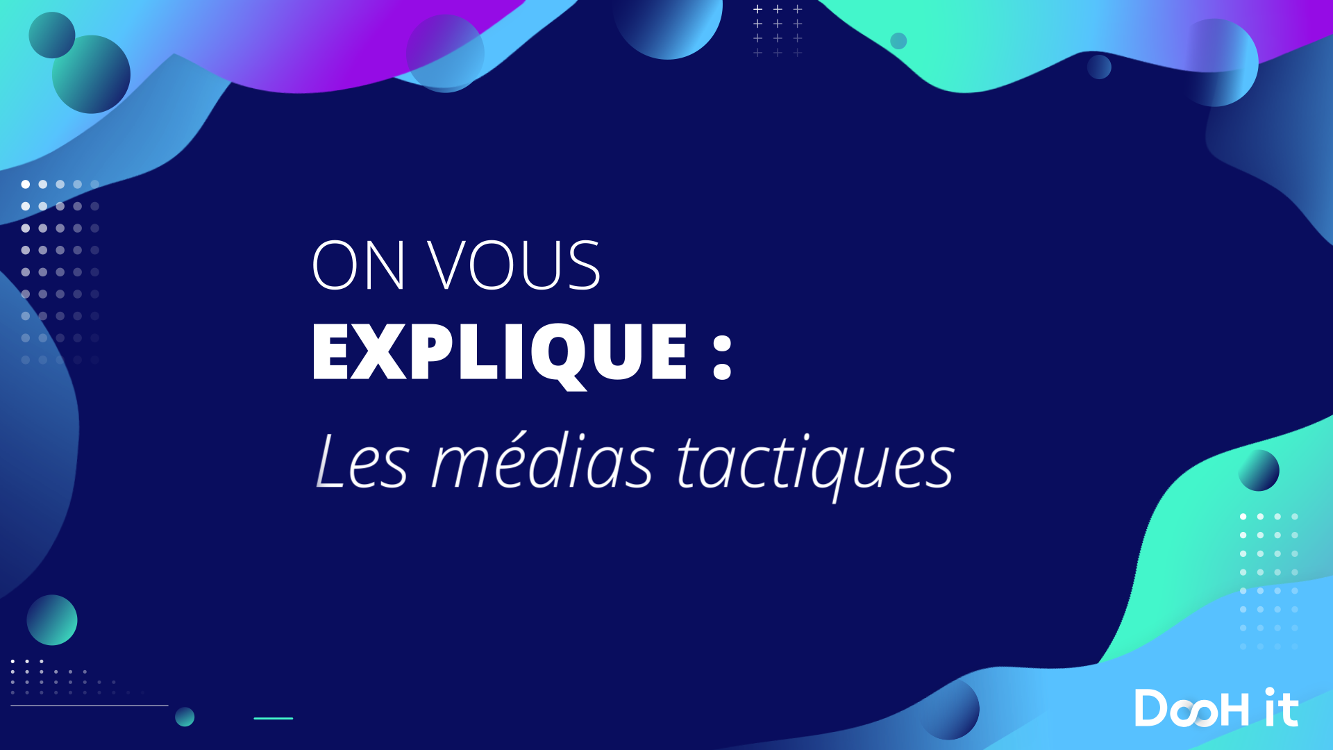 Miniature_Glossaire_02_Les_Medias_Tactiques